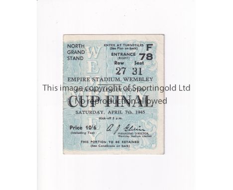1945 FL SOUTH CUP FINAL     Ticket for Chelsea v Millwall 7/4/1945.        Generally good
