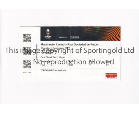 MANCHESTER UNITED        Ticket for the home Europa League match v Real Sociedad 8/9/2022, vertical crease.      Generally go