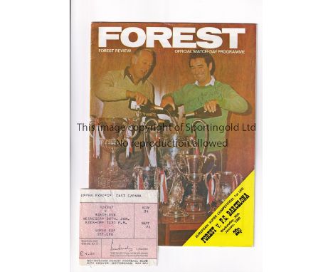 1980 EUROPEAN SUPER CUP / NOTTINGHAM FOREST V BARCELONA      Programme and ticket for the First Leg at Forest 30/1/1980. Prog