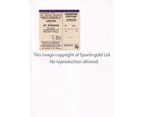 MANCHESTER UNITED       Ticket for the home European Cup Winners Cup tie 1st round, 2nd Leg v St. Etienne 28/9/1977, vertical