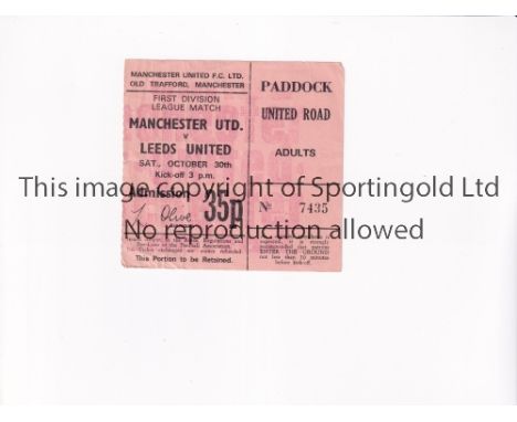 MANCHESTER UNITED V LEEDS UNITED 1971   Ticket for the League match at Old Trafford 30/10/1971, slightly creased.     General