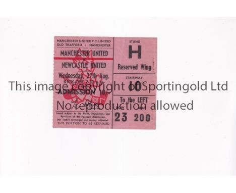 MANCHESTER UNITED          Ticket for the home League match v Newcastle United 27/8/1969, vertical crease, holes from rusted 