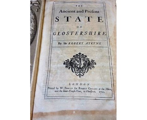Atkyns, Sir Robert (1647-1711), The Ancient and Present State of Glostershire. Published by J Mawman, London: Mitre, near the