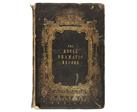 Chapman (John K., editor). The Court Theatre, and Royal Dramatic Record; being a Complete History of Theatrical Entertainment