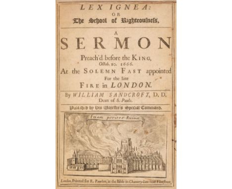 Great Fire of London. Lex ignea: or The School of Righteousness. A Sermon Preach’d before the King, Octob. 10. 1666. at the s