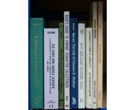 A collection of Reference Works on Western Comics and Literature. Hake, Ted. Hake’s Guide to Cowboy Character Collectibles. A