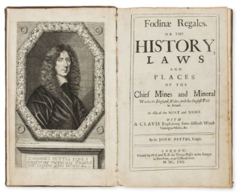 Mining.- Pettus (Sir John) Fodinae Regales. Or the History, Laws and Places of the Chief Mines and Mineral Works..., first ed