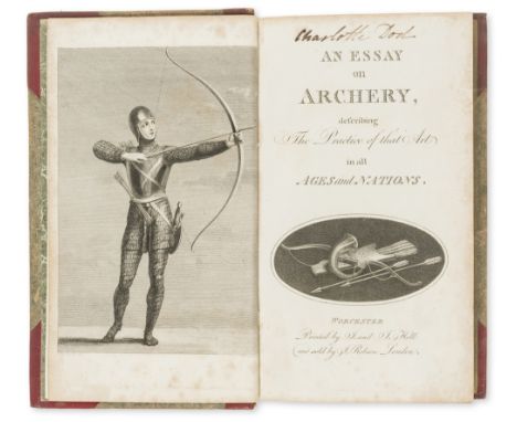 Archery.- Roberts (Thomas) The English Bowman, or Tracts on Archery, first edition, engraved frontispiece and dedication leaf