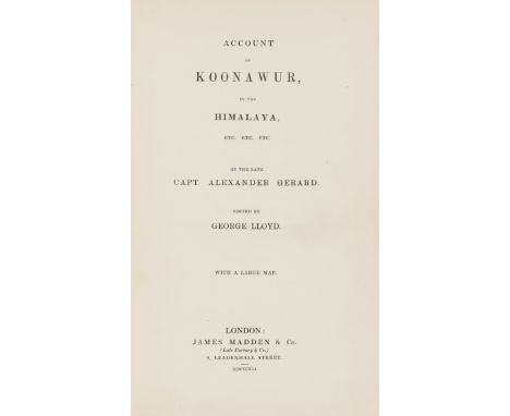 India.- Gerard (Alexander) Account of Koonawur, in the Himalaya, first edition, half-title, folding engraved map in pocket at