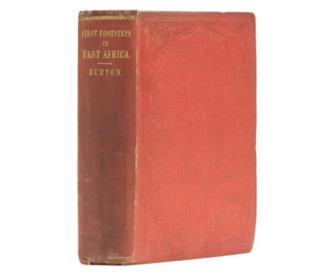 Africa.- Burton (Sir Richard Francis) First Footsteps in East Africa, first edition, second issue, half-title, 2 maps and 4 c