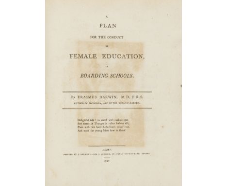 Education.- Darwin (Erasmus) A Plan for the Conduct of Female Education, in Boarding Schools, first edition, half-title, engr