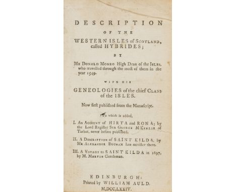 Scotland.- Description of the Western Isles of Scotland, called Hybrides; by Mr Donald Monro High Dean of the Isles, who trav