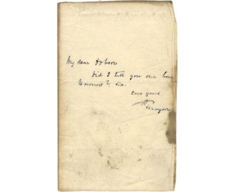 TENNYSON ALFRED: (1809-1892) English Poet Laureate. Brief A.L.S., A Tennyson, one page, 8vo, n.p., n.d., to ‘My dear Dobson’.