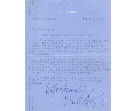 LEIGH VIVIEN: (1913-1967) English Actress, Academy Award winner. T.L.S., Vivien Leigh, one page, 8vo, Tickerage Mill, 11th Ju