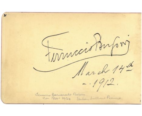 PIANISTS: Selection of signed pieces, album pages etc., by various pianists comprising Ferruccio Busoni, Teresa Carreno, Alex