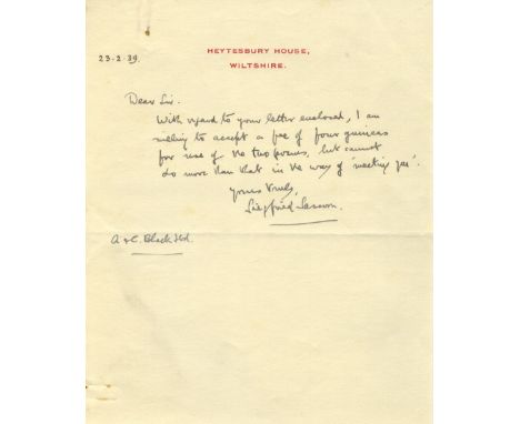 SASSOON SIEGFRIED: (1886-1967) English Poet. A.L.S., Siegfried Sassoon, one page, 8vo, Heytesbury House, Wiltshire, 23rd Febr