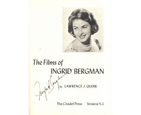 BERGMAN INGRID: (1915-1982) Swedish Actress, Academy Award winner. Book signed, a paperback edition of The Films of Ingrid Be