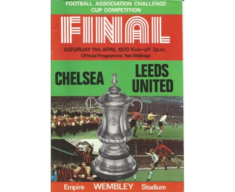 Football Vintage programme Chelsea v Leeds United FA Cup Final Empire Wembley Stadium 11th April 1970. Good Condition. All au