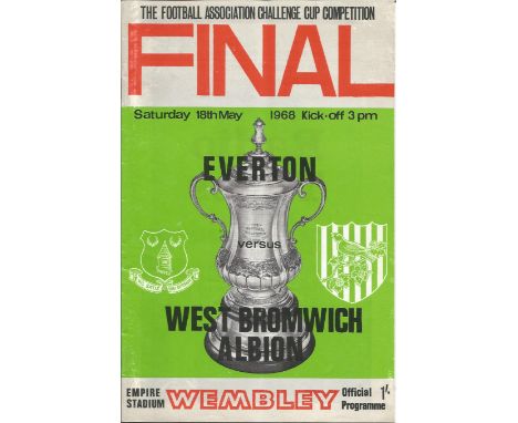 Football Vintage programme Everton v West Bromwich Albion FA Cup Final Empire Stadium Wembley 18th May 1968. Good Condition. 