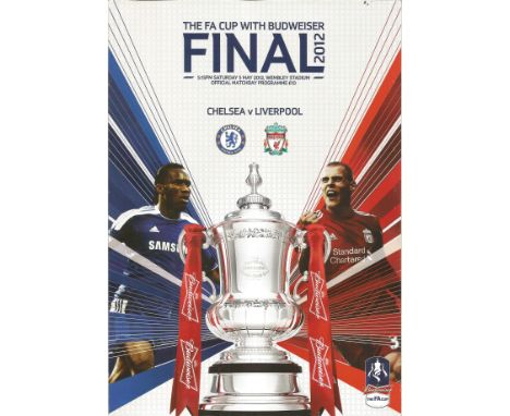 Football Vintage programme Chelsea v Liverpool FA Cup Final Wembley Stadium 5th May 2012. Good Condition. All autographs are 