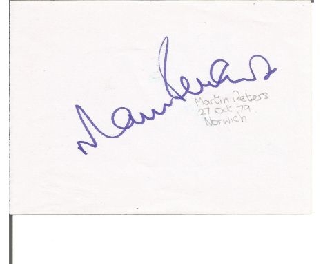 Football Martin Peters 5x4 signed album page. Martin Stanford Peters MBE (born 8 November 1943) is an English former football