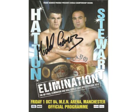 Boxing programme Hatton v Stewart IBF Eliminator and WBU World Light Welterweight Title MEN arena Manchester 1ST Oct 2004 sig