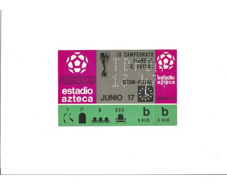 Football Mexico 1970 world cup semi-final match ticket West Germany v Italy 17th June 1970 very rare. Good Condition. All aut