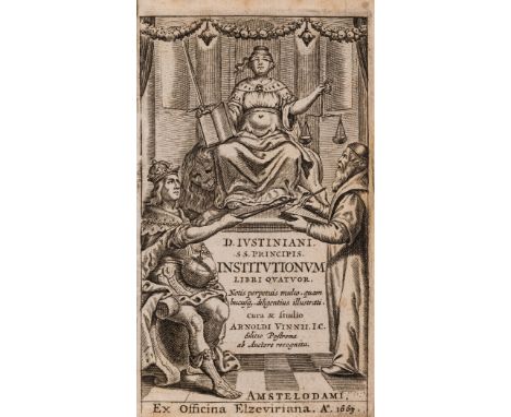Law.- Justinian I (Emperor) Institutionum sive elementorum libri quatuor, edited by Arnoldus Vinnius, engraved additional pic