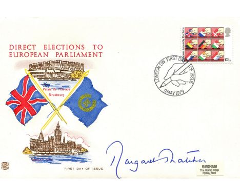 THATCHER MARGARET: (1925-2013) British Prime Minister 1979-90. Signed First Day Cover issued to commemorate the Direct Electi