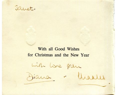 CHARLES &amp; DIANA: CHARLES (1948- ) Prince of Wales &amp; DIANA (1961-1997) Princess of Wales. Signed and inscribed Christm