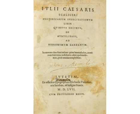 Medizin - - Julius Caesar Scaliger. Exotericarum exercitationum liber XV. De Subtilitate, ad Hieronymum Cardanum. Paris, Vasc