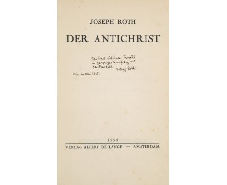 Joseph Roth. Der Antichrist. Mit hs. Widmung des Autors. Amsterdam, Allert de Lange, 1934. 248 S. Gr.-8°. OLwd. mit goldenem 