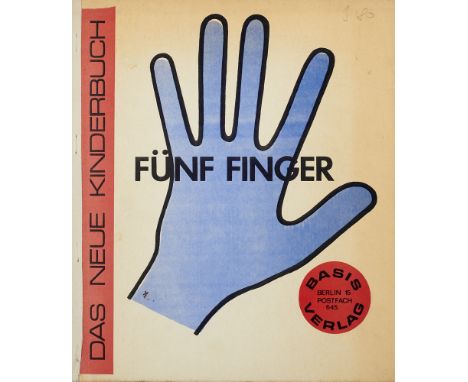 Avantgarde - 1968 - - Brigitte Wengoborski. Fünf Finger sind eine Faust. Mit 18 ganzseitigen Farbillustrationen. Berlin, Basi