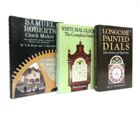 [ANTIQUES &amp; COLLECTING]. CLOCKS  Pryce, W.T.R. &amp; Davies, T. Alun. Samuel Roberts, Clock Maker. An eighteenth-century 