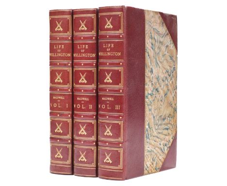 Maxwell (W.H.) Life of Field-Marshall His Grace the Duke of Wellington, 3 volumes, 6th edition, London: Bickers and Son, circ