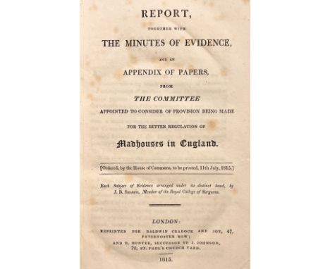 Sharpe (James Birch, editor). Report, Together with the Minutes of Evidence, and an Appendix of Papers, from the Committee Ap