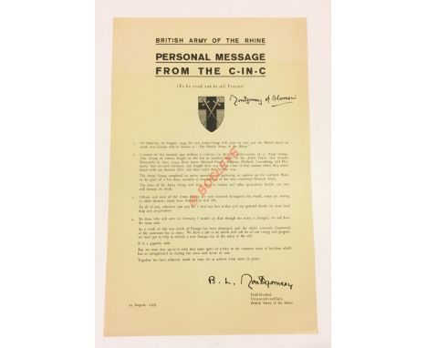 August 1945  Monty’s Personal Message to His 21st Army Group Signed Leaflet. This leaflet informs the 21st Army Group that th
