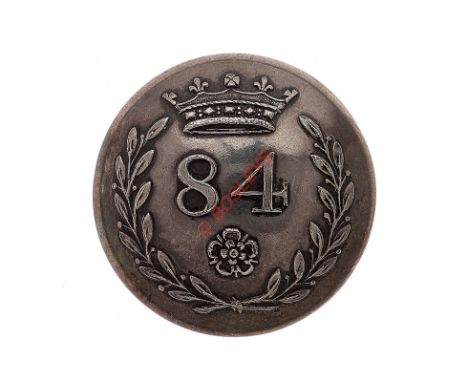 84th (York & Lancaster) Regiment of Foot  Georgian Officer’s silvered closed-back coatee button. A fine scarce example by Cha