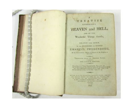 Swedenborg, Emanuel  A Treatise Concerning Heaven and Hell, and of the Wonderful Things therein... The fourth edition. Cheste