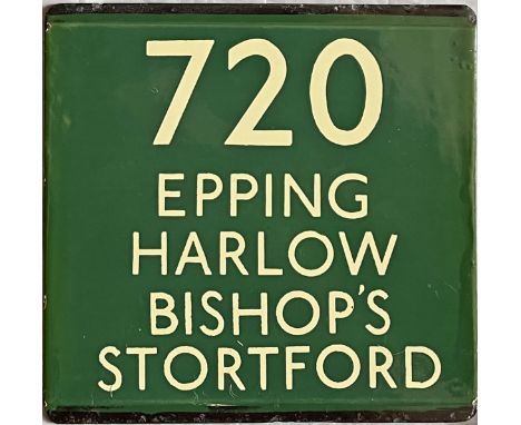 London Transport coach stop enamel E-PLATE for Green Line route 720 destinated Epping, Harlow, Bishop's Stortford. Plates for