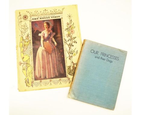 Collection Queen Elizabeth II ephemera including volume, 'Our Princesses and their Dogs,' first edition, published 1936; toge