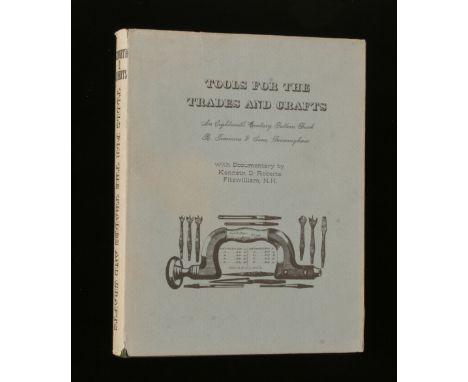 Kenneth D. Roberts; 1976 Tools for the Trades and Crafts 222pp 11" h/b with dust cover G++