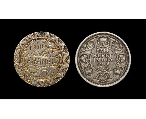  Dated 1916 AD. Obv: smoothed and engraved FRANCIS on ribbon to centre with FROM on leaf above and PERCY on leaf below, withi