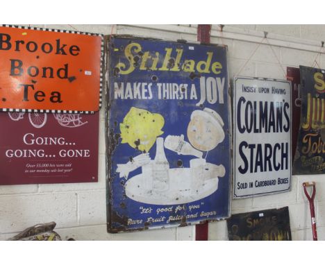 A "Stillade Makes Thirst A Joy" enamel sign approx. 51" x 35½"