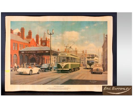 A Coloured Print of Old Blackpool North Station in the 1950's. Titled 'Destination Fleetwood'. Pencil signed by Eric Bottomle