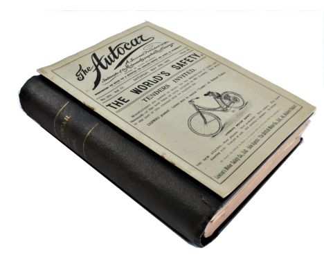 THE AUTOCAR VOL. IV, JULY TO DECEMBER 1899. Comprising issues Nos. 167, July 1899, to 218, December 30th 1899, without their 