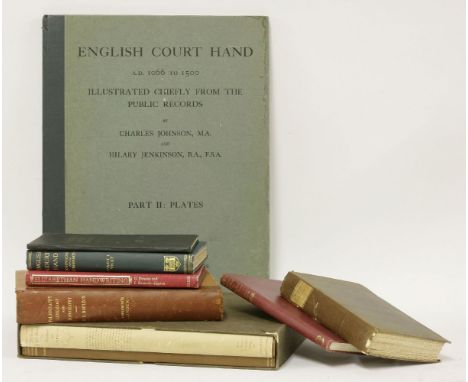 1. Johnson (Charles) & Jenkinson (Hilary): English Court Hand A.D. 1066 to 1500. Illustrated Chiefly from the Public Records.