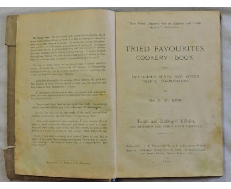 Kirk's "Trial Favourites Cookery Book"  With household hints and other useful information.  1909 10th Edition.  Foxing.  Nice