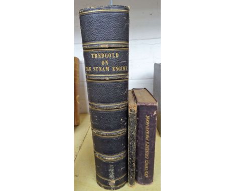 TREDGOLD (Thomas)  The Principles and Practice and Explanation of the Construction of the Steam Engine, vol. 3, only, folding