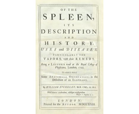 STUKELEY Wm.)  Of the Spleen, its Description and History, Uses and Diseases, particularly the vapors, with their remedy  . .